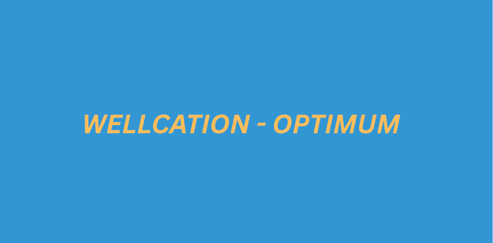 WELLCATION - OPTIMUM
